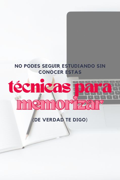 No podes seguir estudiando sin conocer estas técnicas para memorizar. de verdad te digo November 30, Marketing, On Instagram