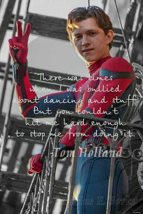 Thomas Stanley Holland | Ugh, I love him so much. Tom Holland Quotes Inspirational, Tom Holland Quotes, Tom Holland Singing, Spiderman Quotes, Spider Man Quotes, Holland Quotes, Superhero Quotes, Avengers Quotes, Grand Prince