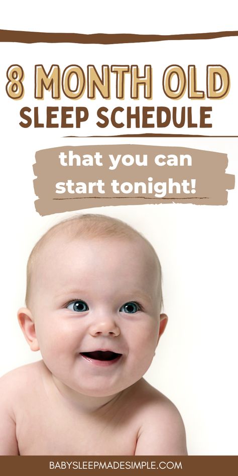 Do you want to get the best baby sleep routine and information? This article is for you, then! You get a sample sleep schedule and bedtime and nap schedule, including reasons why your 8 month old isn’t sleeping. The biggest reason your baby isn’t sleeping through the night, or won’t sleep, is the 8 month sleep regression. We’ve got tips for that, too! Find out why awake times are important and much more! #babysleeptips #babysleepschedule #babysleeproutine #8montholdbaby #8montholdsleeptips #mom Sleep Schedule 8 Month Old, 8 Month Sleep Schedule, 8 Month Old Schedule, 8 Month Sleep Regression, Baby Sleep Routine, Infant Development, 8 Month Baby, Gentle Sleep Training, Sleeping Tips