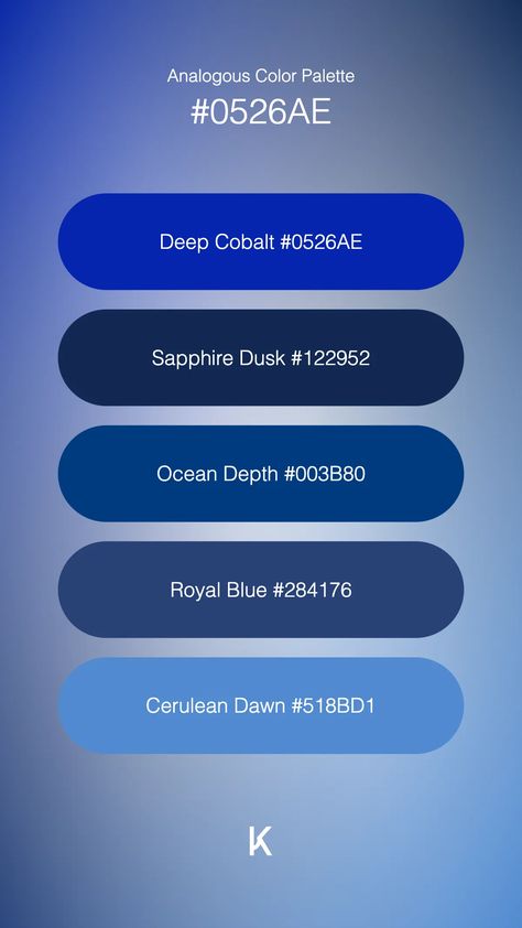 Analogous Color Palette Deep Cobalt #0526AE · Sapphire Dusk #122952 · Ocean Depth #003B80 · Royal Blue #284176 · Cerulean Dawn #518BD1 Cobalt Blue Color Palette, Royal Blue Color Palette, Analogous Color Palette, Analogous Color, Painting Mood, Marble Race, Combo Color, Hex Color Palette, Blue Color Palette