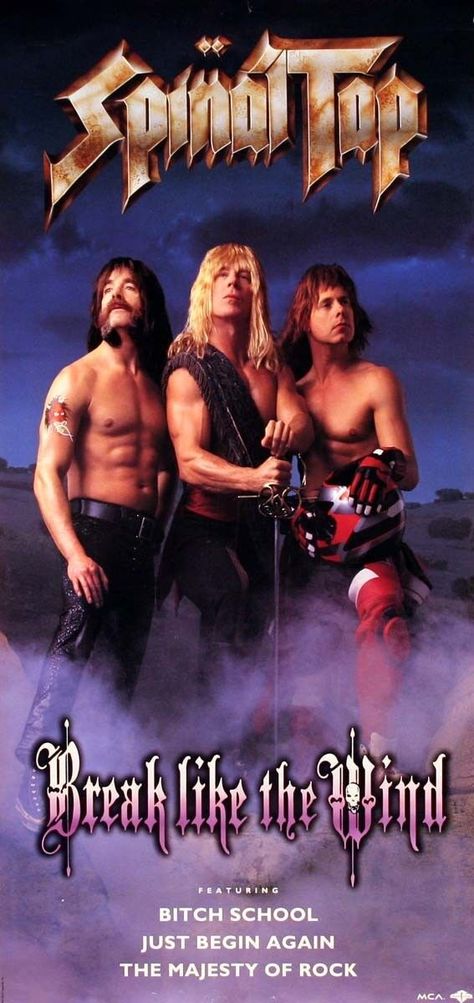 Spinal Tap ”Break Like The Wind” Original Promo Poster 1992. Spinal Tap Movie, Spinal Tap, Promo Poster, Angus Young, Greatest Rock Bands, Glam Metal, Rock On, Black Sabbath, Band Posters