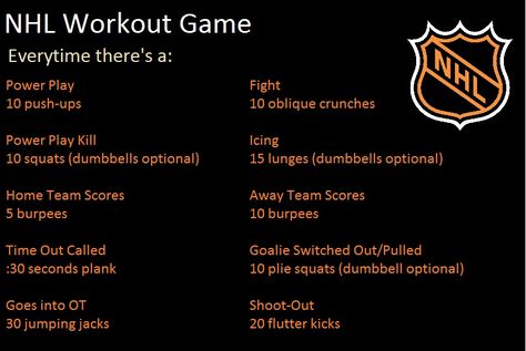 Workout game for when I watch hockey, especially the NHL Hockey Workouts Training At Home, Hockey Goalie Workout, Hockey Nutrition, Kid Exercises, Tv Workout, Movie Workouts, Kids Exercise Activities, Hockey Workouts, Tv Workouts