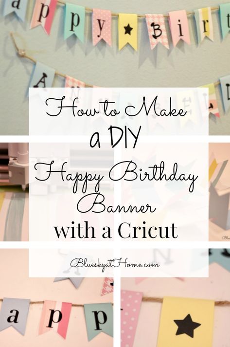 How to Make an Easy DIY Birthday Banner for a Little Girl. Here's how I used my Cricut Explore Air to make a sweet birthday banner for my granddaughter. Cricut Birthday Decor, Homemade Birthday Banner Diy, Diy Vinyl Banner Sign, Birthday Banners Cricut, Cricut Birthday Banner, Cricut Birthday Decorations, Diy Birthday Banner Cricut, Birthday Banner Svg Free, Diy Happy Birthday Banner