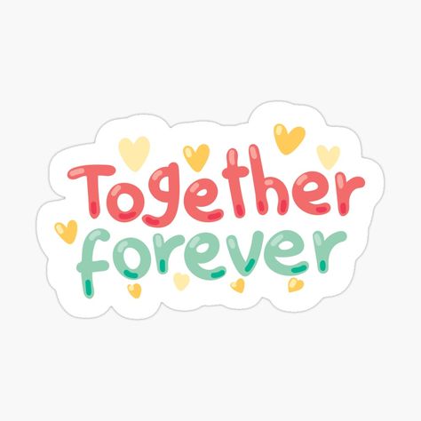 Friend Ship Stickers, Together Forever Sticker, Love Theme Printable Stickers, Happy Anniversary Sticker Printable, Friendship Design Art, Scrapbook Friendship Stickers Printable, Friendship Quotes Stickers, Love Sticker Printable, Cute Love Stickers Printable