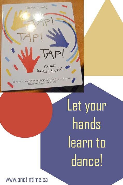 Discover the joy of movement as your hands beat out a rhythm and dance across the pages in Tap! Tap! Tap! Dance! Dance! Dance!. The post Tap! Tap! Tap!: Dance! Dance! Dance!  appeared first on A Net in Time. Herve Tullet, Dance Dance Dance, Tap Tap, Music Student, Learn To Dance, Easy Reading, Tap Dance, Preschool Kindergarten, Student Learning