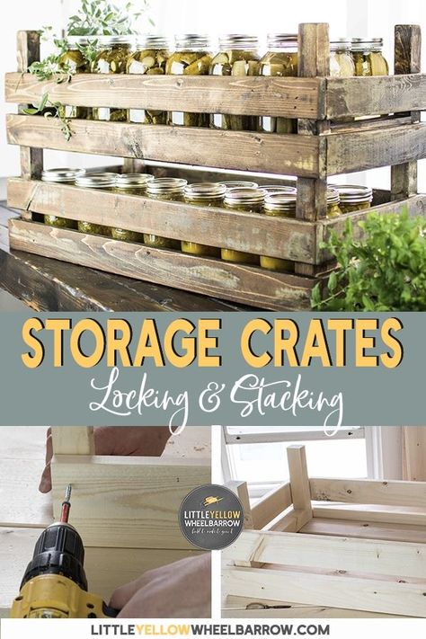 These DIY stack-able storage bins lock together and are a great place for storing your canning jars.  Make these rustic farmhouse style wooden crates that are designed to store excess mason jars, but their uses are unlimited.  This incredibly simple DIY project is one that you can make in less than an hour. #wood #diy #organization #home #homemade #ideas #littleyellowwheelbarrow Diy Storage Crate, Storage Crates, Stackable Storage Bins, Rustic Kitchen Design, Jar Storage, Rustic Kitchen Decor, Crate Storage, Décor Boho, Stackable Storage