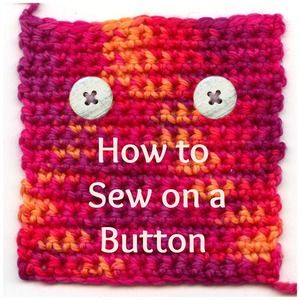 How to Sew on a Button Sew On A Button, Sew A Button, Start Crocheting, Crochet Button, Beginner Crochet Tutorial, Crochet Tips, Simple Crochet, Treble Crochet Stitch, Shell Stitch