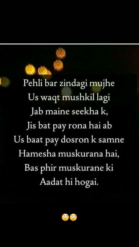 Anamiya*_* Humari Adhuri Kahani Status, Waqt Quotes, Adhuri Kahani, Emotions Quotes, Dear Zindagi, Bff Quotes Funny, Bad Girl Quotes, Heart Touching Shayari, Beautiful Words Of Love