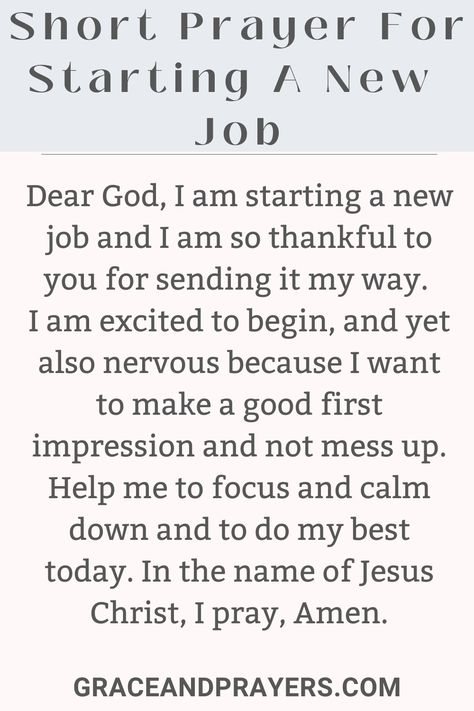 Are you seeking prayers for starting a new job? We hope these 8 encouraging prayers will help those at the start of their professional journey! Click to read all prayers for starting a new job. New Job Fear Quotes, Prayers For First Day Of Work, Quotes About Starting A New Job, Prayer For First Day Of New Job, Prayer For Starting A New Job, New Job Checklist, Starting A New Job Quotes, Starting New Job Quotes, Job Prayer