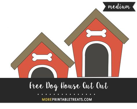 Free Dog House Cut Out - Medium Dog House Bulletin Board Ideas, Dog Theme Classroom Door, Dog House Painting, Dog House Drawing, Dog Bulletin Board, Easy Dog House, Dog Classroom, Centers Kindergarten, Winter Crafts Preschool