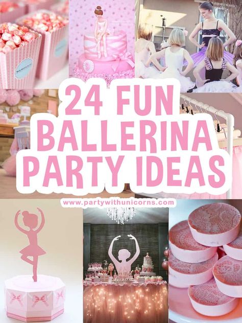 24 Fun Ballerina Party Ideas - Party with Unicorns Ballerina Party Games, Ballerina Party Food, Ballerina Party Ideas, Tutu Party Decorations, Ballerina Birthday Party Decorations, Ballerina Party Favors, Ballerina Party Decorations, Ballerina Invitations, Tutu Birthday Party