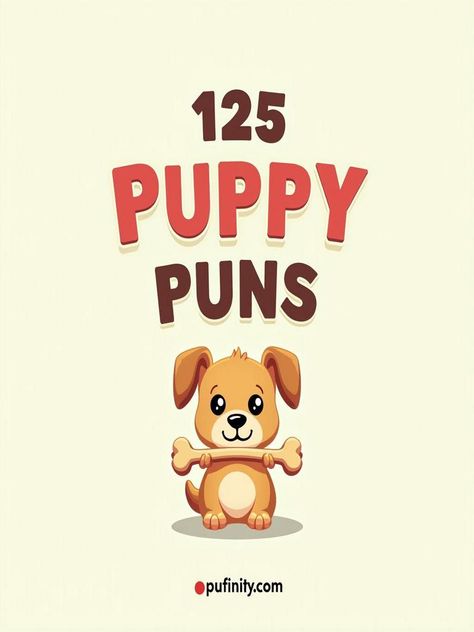 puppy puns Dog Puns Captions, Psychology Puns, Funny Puns For Kids, Puppy Playground, Birthday Puns, Dog Puns, Cute Sayings, Dog Jokes, Cute Puns