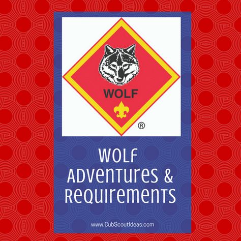 Find out about the Cub Scout Wolf adventure. Check out the ideas and activities to fulfill the requirements. #CubScouts #CubScout #Scouting #Wolf #Wolves #WolfCubScouts Wolf Scout Activities, Wolf Ranks, Boy Scout Activities, Cub Scouts Wolf, Cub Scouts Bear, Tiger Scouts, Cub Scouts Tiger, Wolf Scouts, Scout Games