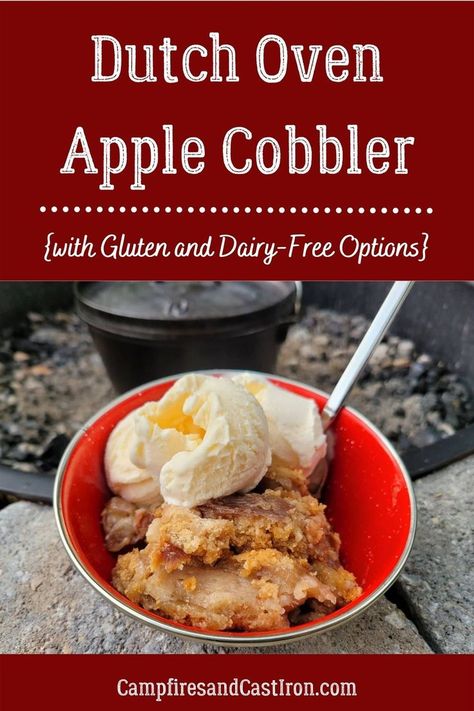 Dutch Oven Apple Cobbler Camping, Apple Cobbler In Dutch Oven, Dutch Oven Apple Crisp Camping, Apple Cobbler Dutch Oven, Dutch Oven Apple Cobbler, Dutch Oven Apple Crisp, Gluten Free Apple Cobbler, Camper Meals, Dutch Oven Cobbler