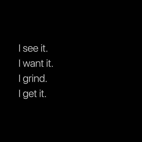 If You Want It Work For It, I Am Stronger, Affirmations Confidence, Man Up Quotes, Hustle Quotes, World Quotes, Postive Life Quotes, Doing Me Quotes, Work Motivation