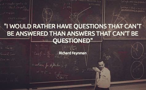 Richard Feynman Quotes, Physics Quotes, Philosophical Questions, Richard Feynman, Science Quotes, Lean Six Sigma, E Mc2, Philosophy Quotes, Amazing Quotes