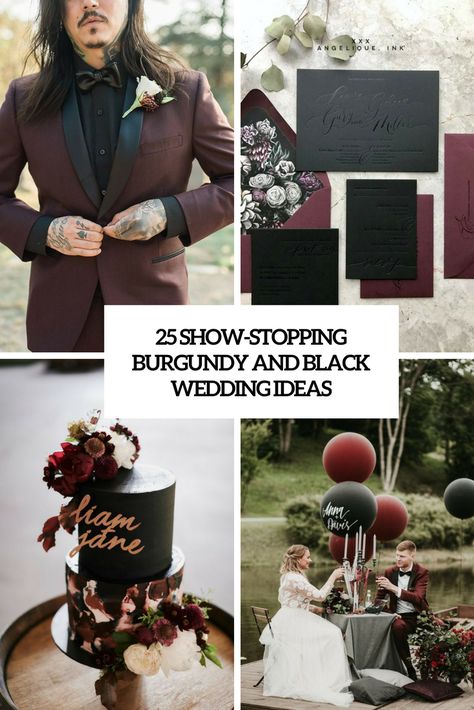 show stopping burgundy and black wedding ideas cover Burgundy And Black Wedding, Woodland Bride, Black Wedding Ideas, Black Wedding Decor, Black And Red Wedding, Rocker Wedding, Dark Wedding Theme, Black Wedding Cakes, Dark Wedding