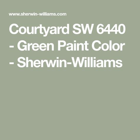 Sw Courtyard, Inspiration For Painting, Green Paint Colors, Sherwin Williams Paint Colors, Exterior Paint Colors, Green Bathroom, Paint Palette, Green Paint, Data Sheets