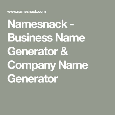 Namesnack - Business Name Generator & Company Name Generator Business Name Generator Free, Name Generator Business, Photography Signature Logo, Company Name Generator, Business Name Generator, Holiday Logo, Power Logo, Watermark Design, Name Generator