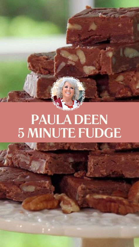 Paula Deen 5 Minute Fudge Paula Dean 5 Min Fudge Recipe, Wisconsin Fairy Food 12 Tomatoes, Paula Dean Five Minute Fudge, Paula Deen's 5-minute Fudge, Six In A Pan Dessert, Paula Deen’s 5-minute Fudge, 5 Minute Fudge By Paula Dean, Paula Deen Five Minute Fudge, Paula Deen's Fudge