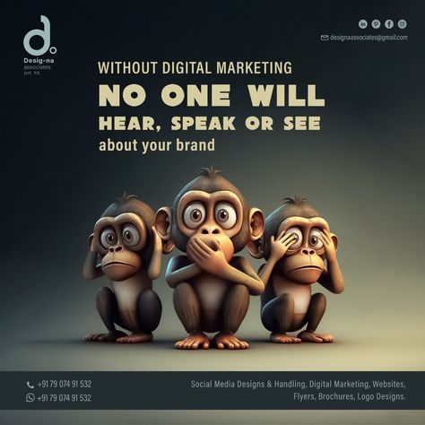 Three wise monkeys depict about digital marketing Collaboration Creative Ads, Brand Without Digital Marketing, Graphic Designer Creative Ads, Digital Marketing Creative Post Design Ideas, Social Media Agency Creative Ads, Creative Post For Digital Marketing, Ad Agency Creative Ads, Creative Ads For Digital Marketing, Marketing Agency Creative Ads