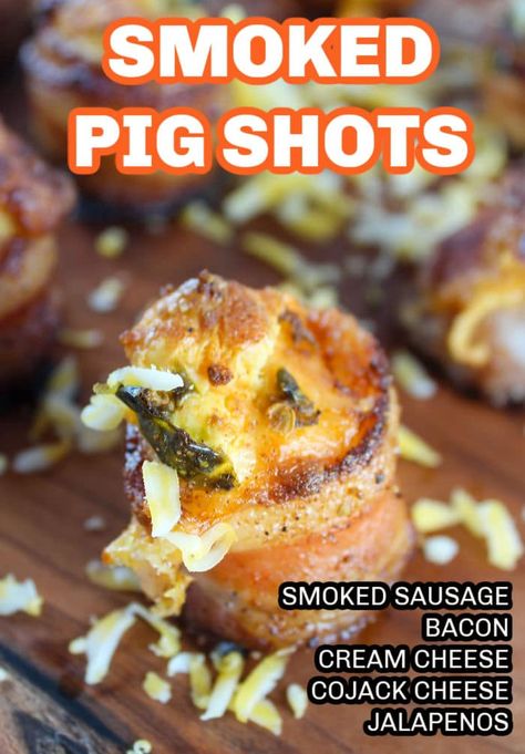 Pig Shots Recipe, Smoked Pig Shots, Pig Shots, Pig Shot, Sausage Cream Cheese, Bacon Wrapped Appetizers, Grilled Recipes, Smoked Food, Bbq Seasoning