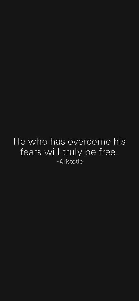 Aristotle Quotes Wallpaper, Aristotle Quotes, Exam Motivation, Overcome Fear, Motivation App, A Beast, Overcoming Fear, Be Free, Scenery Wallpaper