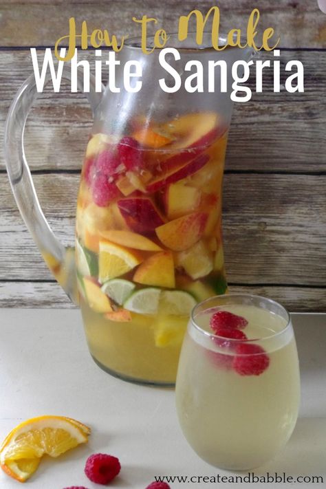 How-to-Make-White-Sangria-2 How To Make White Sangria, Sangria Recipes Easy Moscato, Campfire Drinks, Chardonnay Sangria, Airport Party, Easy Sangria, Alcohol Ideas, Moscato Sangria, White Wine Sangria Recipe