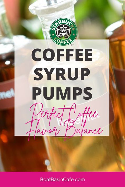 Tall Coffee Syrup Pumps: Discover Your Perfect Coffee Flavor Balance Coffee Syrup Flavor Combinations, Best Coffee Maker, Coffee Syrup, Coffee Flavor, Starbucks Coffee, Coffee Machine, Best Coffee, Coffee Time, Espresso Machine