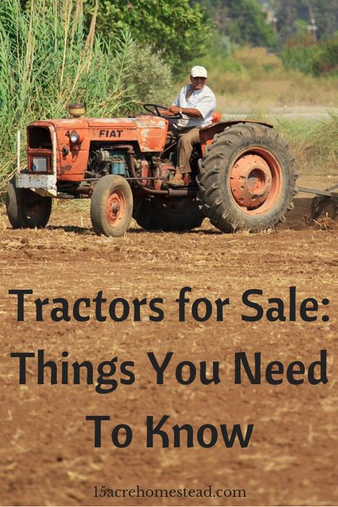 Tractors for Sale: Things You Need To Know Homesteading Equipment, Used Tractors For Sale, Used Farm Tractors, Heavy Equipment For Sale, Hobby Farming, Tractor Idea, Homestead Life, Homesteading Ideas, Homestead Farm