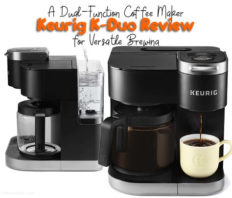 Keurig K-Duo Review: Dual-Function Coffee Maker Dual Coffee Maker, Different Coffees, Single Serve Coffee, Glass Carafe, Ground Coffee, Coffee Grounds, Coffee Lover, Wellness Design, Coffee Maker