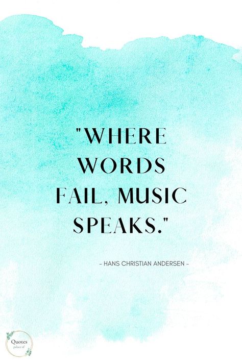 Quote Where words fail, music speaks by Hans Christian Andersen When Words Fail Music Speaks, Where Words Fail Music Speaks, Gothic Boho, Quotes Music, Hans Christian Andersen, Thought Quotes, Status Quotes, Deep Thought, Hans Christian