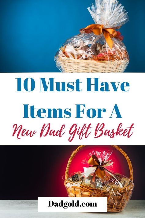 Wondering what to put in a new dad gift basket? What items should you put in a new dad gift basket? Here we cover the 10 items I would LOVE to have seen in my gift basket to welcome me into fatherhood. Put together awesome gift baskets for dad! #dadgear #parentingtips #essentialdadgear Gift Basket For Expecting Parents, Gift Basket For New Parents, Dad Basket Ideas, New Dad Gift Basket, Dad Gift Basket, New Parents Gift Basket, Pregnancy Basket, Dad Gifts Basket, Goodie Basket