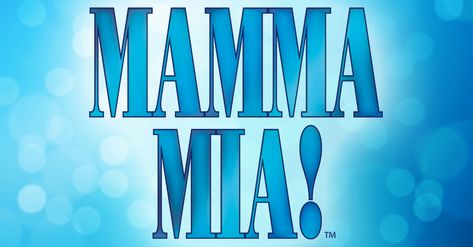 Mamma Mia! musical | Broadway Rose Theatre Company Mamma Mia Sign, Mamma Mia Broadway, Mama Mia Broadway, Mamma Mia Here We Go Again Poster, Does Your Mother Know Mamma Mia, Mamma Mia Soundtrack, Theatre Company, Broadway Musical, Numbers Font