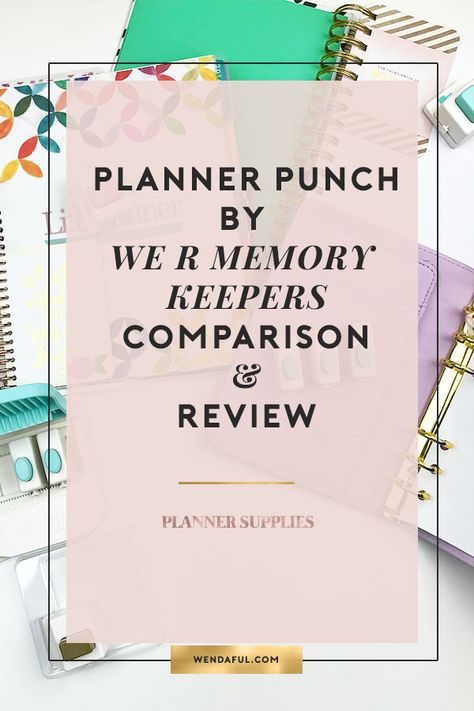 Planner Punch by We R Memory Keepers Comparison and Review Happy Planner Punch, Franklin Covey, Creative Planner, Pretty Planners, Custom Planner, Day Designer, Punch Board, Cute Planner, Productivity Tools