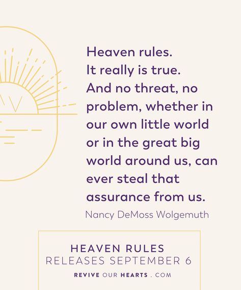 Heaven Rules, Dannah Gresh, Nancy Demoss, Book Of Daniel, Going Through The Motions, Women's Ministry, Hearts Girl, Daily Encouragement, Womens Ministry