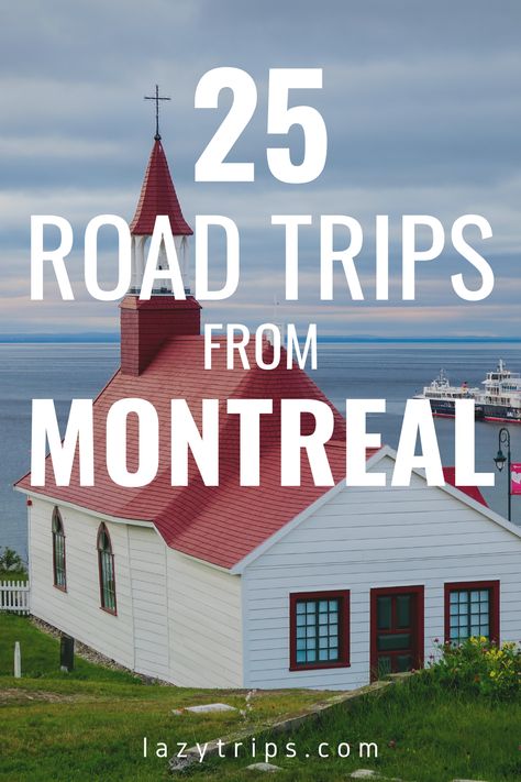 Montreal Road Trip, Montreal Travel, Best Road Trips, South California, New England Road Trip, North America Travel Destinations, Trip Destinations, Road Trip Routes, Eastern Canada