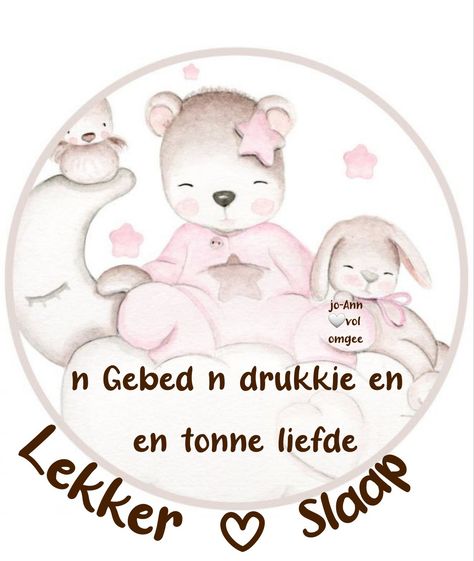 Lekker Slaap Afrikaans Oulik, Lekker Slaap Afrikaans, Goodnight Wishes, Beautiful Good Night Quotes, Lekker Slaap, Emoji Pictures, Afrikaans Quotes, Wallpaper Flowers, Android Wallpaper Flowers