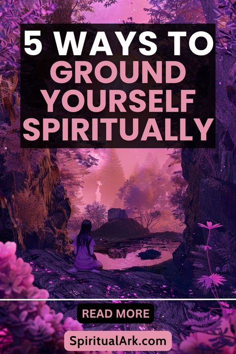 at the top of this post is the title that says, "five ways to ground yourself spiritually", at the center of this post is a photo of a woman sitting by the lake, the background shows a majestic forest dominated by the violet hues, below the photo of the main photo is a button that contains the words "read more", and at the very bottom of this post is the website source which is "SpiritualArk.com" Ways To Ground Yourself, How To Ground Yourself, How To Ground Yourself Spiritually, Grounding Aesthetic, Internal Peace, Spiritual Grounding, Ground Yourself, Healthy Benefits, Finding Inner Peace