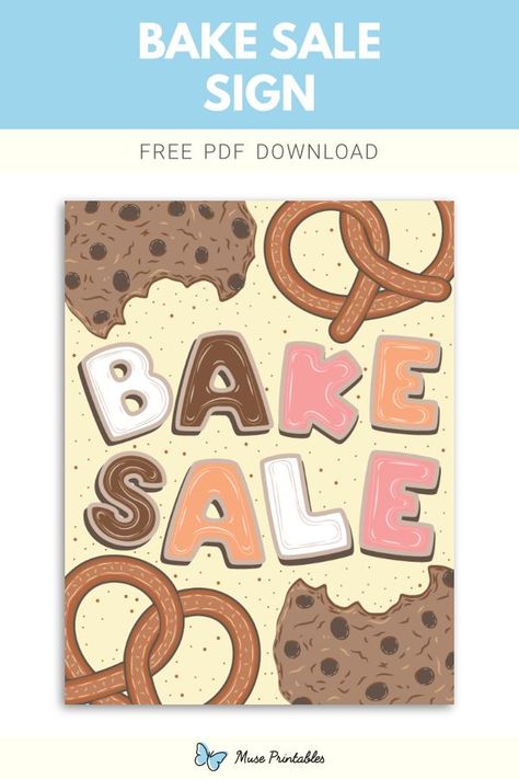 Free printable bake sale sign template in PDF format. Download it at https://museprintables.com/download/sign/bake-sale/ Bake Sale Sign, Fundraiser Bake Sale, Sale Sign, Download Sign, Sale Banner, Bake Sale, School Shopping, Sign Templates, For Sale Sign