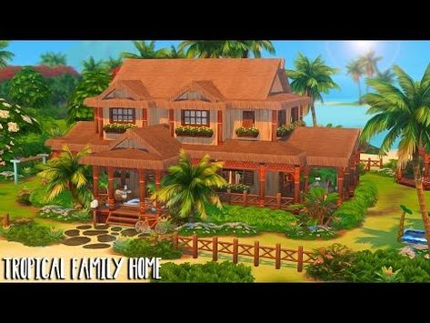 (1) Tropical Family Home 🌴 // Sims 4 Speed Build - YouTube Family House Sims 4, Family Home Sims 4, Sims 4 Sulani, House Sims 4, Sims 4 Speed Build, Sims Builds, Sims House, Family House, Family Home