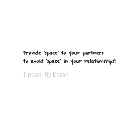 Relationships, Quotes, Space Space Quotes Relationship, Quotes Space, Space Quotes, Relationships Quotes, Original Quotes, Quotes Relationship, Relationship Quotes, Writing, Quotes