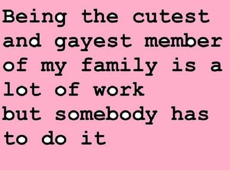 Pride Quotes Lgbtq, Pride Quotes, Lgbt Quotes, Lgbtq Quotes, Short Friendship Quotes, Lesbian Quotes, Lgbt Equality, Gay Humor, Find Your Match