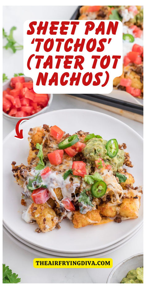 Sheet Pan ‘Totchos’ (tater tot nachos) Recipe Tater Tots Nachos, Totchos Tater Tots, Totchos Recipe, Tater Tot Nachos, Baked Nachos, Nacho Toppings, Hearty Snacks, Sweet Potato Wedges, Recipe Sheets