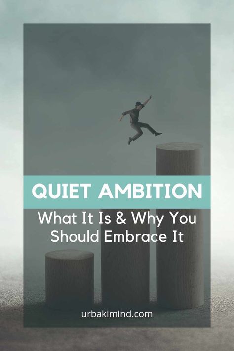 In the realm of personal growth and professional advancement, the concept of "quiet ambition" has emerged as a nuanced and compelling approach to achieving success. Quiet ambition transcends the conventional narrative of aggressive goal pursuit and self-promotion, offering a more introspective and humble path to fulfillment. But what does quiet ambition entail, and what sets it apart from traditional notions of ambition? In this article, we'll delve into the essence of quiet ambition, its... Embracing Change, Life Transitions, Embrace It, Self Promotion, Meaningful Life, Achieve Success, Self Motivation, Be True To Yourself, How To Stay Motivated