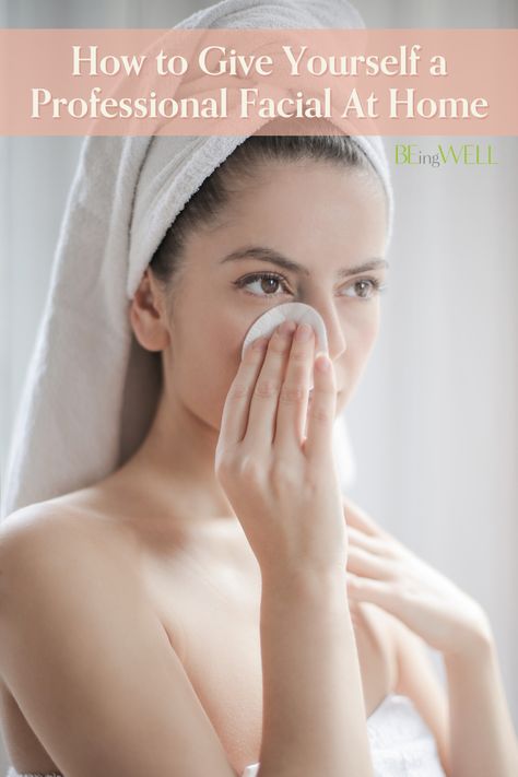 How to Give Yourself a Professional Facial At Home Hot Towel Facial At Home, How To Do Your Own Facial At Home, Facial Steps At Home, Diy Facial Scrub, Home Facial Treatments, Rolled Towels, Facial At Home, Face Steaming, Spa Recipes