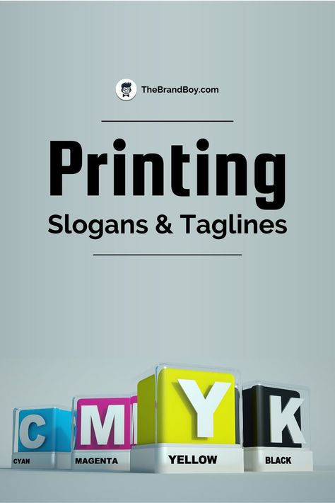 Great Printing Slogans And Taglines Company Taglines, Paper Flags, Tshirt Printing Business, Life Slogans, Company Quotes, Business Slogans, Slogan Quote, Company Slogans, Banner Printing