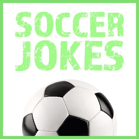 Funny Soccer Jokes. How do we know that soccer referees are happy on the pitch? Because they whistle while they work. Signs For Soccer Games, Soccer Coach Quotes, Soccer Quotes Funny, Soccer Positions, Soccer Jokes, Soccer Referee, Football Team Names, Birthday Jokes, Funny Soccer