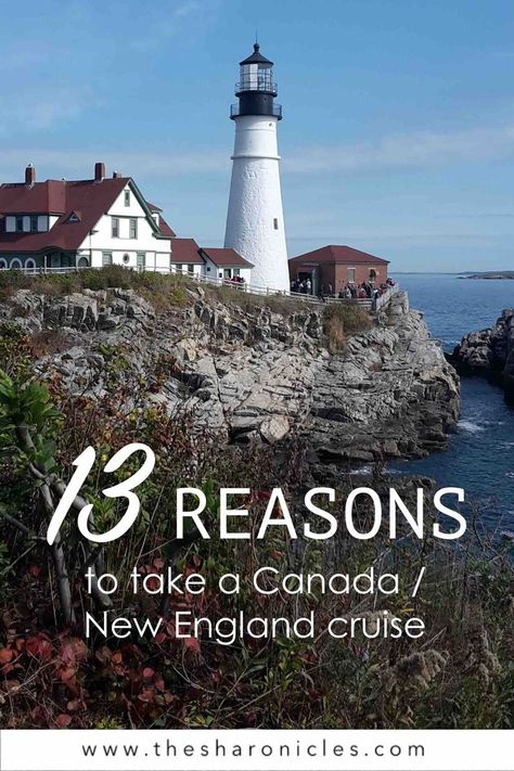 13 Reasons to go on a Canada / New England cruise #canada #newengland #cruise #cruiseship #travel New England And Canada Cruise, New England Canada Cruise Fall, Packing For New England Canada Cruise, New England Cruise Packing List, New England Canada Cruise, Canadian Cruise, New England Cruise, Canada Cruise, Cruise Ideas