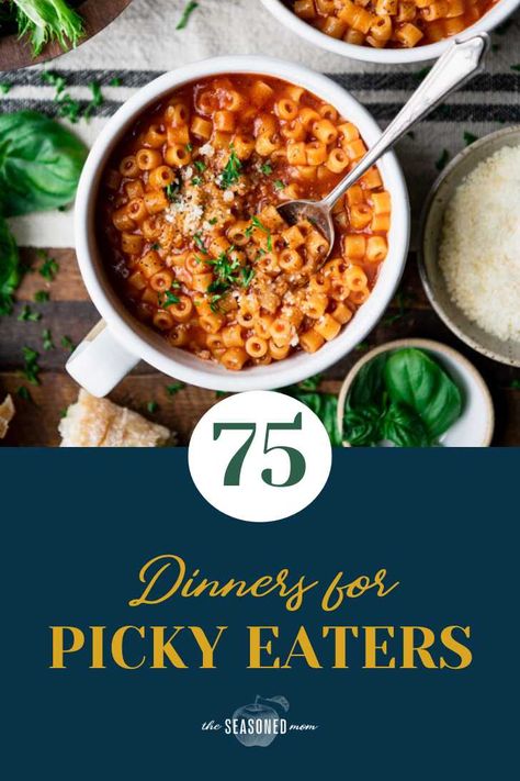 Coming up with new dinner ideas for picky eaters can be so challenging! That's why you'll love this convenient collection of 75 easy kid-friendly meals that your entire family will enjoy. Teenager Dinner Ideas, Meal Planning For Picky Eaters, Dinner Ideas For Picky Eater, Kid Approved Dinners Picky Eaters, Kid Friendly Dinners For Picky Eaters, Dinner For Picky Eaters, Dinners For Picky Eaters, Dinner Ideas For Picky Eaters, Dinner With Kids